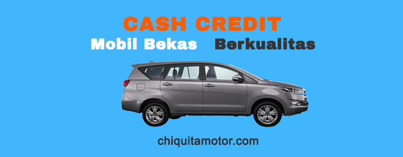 Showroom Chiquita motor beli mobil bekas secara kredit dilampung